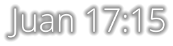 Juan 17:15